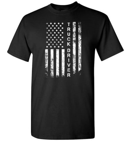 American Flag Truck Driver - Short Sleeve T-Shirt - Black / S