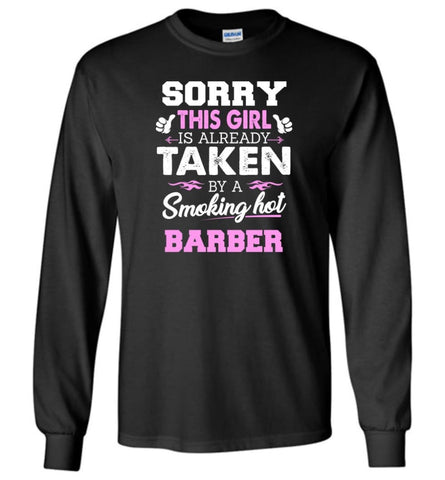 Barber Shirt Cool Gift for Girlfriend Wife or Lover - Long Sleeve T-Shirt - Black / M