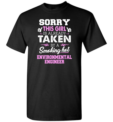 Environmental Engineer Shirt Cool Gift for Girlfriend Wife or Lover - Short Sleeve T-Shirt - Black / S