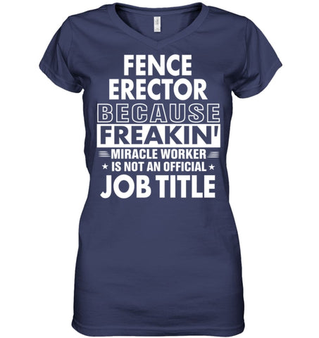 Fence Erector Because Freakin’ Miracle Worker Job Title Ladies V-Neck - Hanes Women’s Nano-T V-Neck / Black / S - 